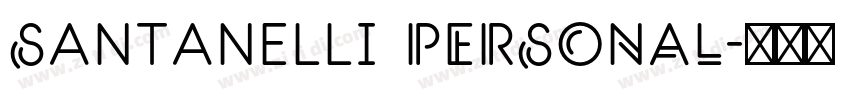 Santanelli PERSONAL字体转换